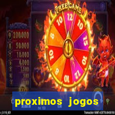 proximos jogos brasileirao serie a